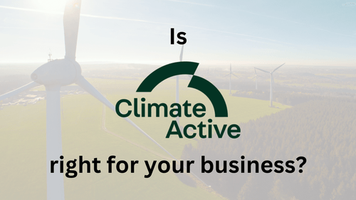 Is the Climate Active Program Right for Small-Medium Business? You Decide!